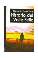 Papel HISTORIA DEL VALLE FELIZ (COLECCION UTOPIAS Y DISTOPIAS)