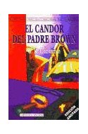 Papel CANDOR DEL PADRE BROWN [EDICION ANOTADA] (COLECCION MISTERIO)