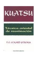 Papel KUATSU TECNICA ORIENTAL DE REANIMACION (COLECCION SALUD TOTAL)