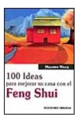 Papel 100 IDEAS PARA MEJORAR SU CASA CON EL FENG SHUI