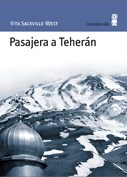 Papel PASAJERA A TEHERAN (COLECCION PAISAJES NARRADOS 40)