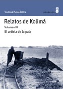 Papel RELATOS DE KOLIMA VOLUMEN III EL ARTISTA DE LA PALA (COLECCION PAISAJES NARRADOS 41)