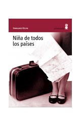 Papel NIÑA DE TODOS LOS PAISES (COLECCION ALEXANDERPLATZ 16)