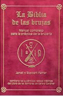 Papel BIBLIA DE LAS BRUJAS MANUAL COMPLETO PARA LA PRACTICA DE LA BRUJERIA (CARTONE)