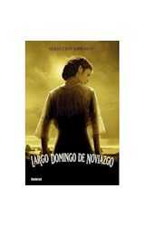 Papel LARGO DOMINGO DE NOVIAZGO (COLECCION NARRATIVA)