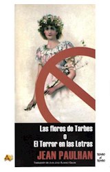 Papel FLORES DE TARBES O EL TERROR EN LAS LETRAS (COLECCION  TIEMPO AL TIEMPO)