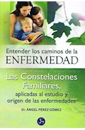 Papel ENTENDER LOS CAMINOS DE LA ENFERMEDAD LAS CONSTELACIONES FAMILIARES APLICADAS AL ESTUDIO...