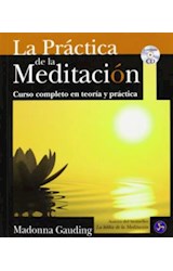 Papel PRACTICA DE LA MEDITACION CURSO COMPLETO EN TEORIA Y PRACTICA (CONTIENE CD)