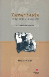 Papel ZAZENBUDA INTRODUCCION AL ZAZENSHIN DEL MAESTRO DOGEN