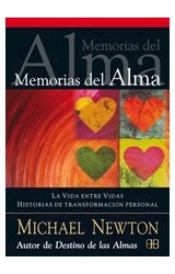 Papel MEMORIAS DEL ALMA LA VIDA ENTRE VIDAS HISTORIAS DE TRAN  SFORMACION PERSONAL