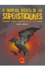 Papel UNIVERSO SECRETO DE LAS SUPERSTICIONES CREENCIAS Y MITOS POPULARES DE HOY