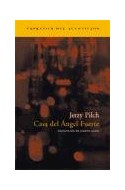 Papel CASA DEL ANGEL FUERTE (COLECCION ACANTILADO 64)