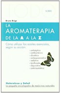 Papel AROMATERAPIA DE LA A A LA Z (COLECCION TODO SOBRE) (21)