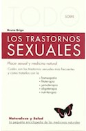 Papel TRASTORNOS SEXUALES PLACER SEXUAL Y MEDICINA NATURAL (C  OLECCION TODO SOBRE) (25)