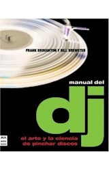 Papel MANUAL DEL DJ EL ARTE Y LA CIENCIA DE PINCHAR DISCOS