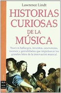 Papel HISTORIAS CURIOSAS DE LA MUSICA NUEVOS HALLAZGOS INVENTOS OCURRENCIAS SUCESOS Y GENIALIDADES QUE...