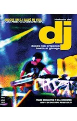 Papel HISTORIA DEL DJ (1) DESDE LOS ORIGENES HASTA EL GARAGE  (COLECCION MUSICA)