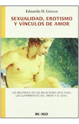 Papel SEXUALIDAD EROTISMO Y VINCULOS DE AMOR LOS MISTERIOS DE AMOR