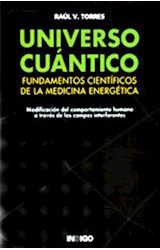 Papel UNIVERSO CUANTICO FUNDAMENTOS CIENTIFICOS DE LA MEDICIN