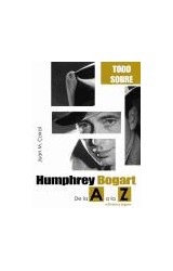 Papel HUMPHREY BOGART DE LA A A LA Z [TODO SOBRE]