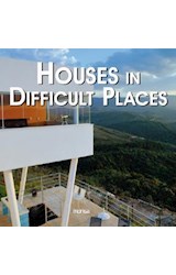 Papel HOUSES IN DIFFICULT PLACES / CASAS EN TERRENOS EXTREMOS [ESPAÑOL-INGLES]