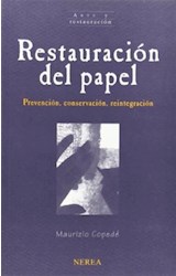 Papel RESTAURACION DEL PAPEL PREVENCION CONSERVACION REINTEGR  ACION (ARTE Y RESTAURACION)