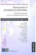 Papel REPENSANDO EL DESARROLLO REGIONAL CONTRIBUCIONES GLOBALES PARA UNA ESTRATEGIA LATINOAMERIC