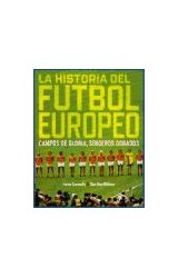 Papel HISTORIA DEL FUTBOL EUROPEO CAMPOS DE GLORIA SENDEROS D  ORADOS (CARTONE)