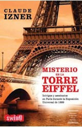 Papel MISTERIO EN LA TORRE EIFFEL INTRIGAS Y ASESINATOS (COLECCION NOVELA)