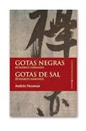 Papel GOTAS NEGRAS GOTAS DE SAL (COLECCION CONTEMPORANEOS)