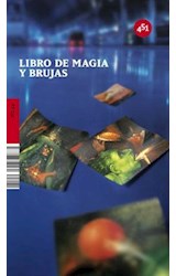 Papel LIBRO DE MAGIA Y BRUJAS (COLECCION 451.ZIP) [CARTONE]