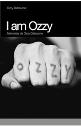Papel I AM OZZY (CONFIESO QUE HE BEBIDO) MEMORIAS DE OZZY USBOURNE