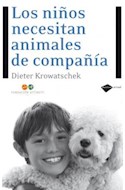 Papel NIÑOS NECESITAN ANIMALES DE COMPAÑIA (SERIE ACTUAL)