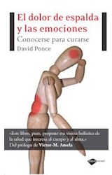 Papel DOLOR DE ESPALDA Y LAS EMOCIONES CONOCERSE PARA CURARSE (COLECCION ACTUAL)