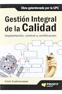 Papel GESTION INTEGRAL DE LA CALIDAD IMPLANTACION CONTROL Y CERTIFICACION