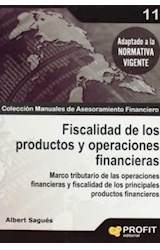 Papel FISCALIDAD DE LOS PRODUCTOS Y OPERACIONES FINANCIERAS (COLECCION MANUALES DE ASESORAMIENTO