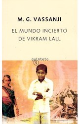 Papel MUNDO INCIERTO DE VIKRAM LALL (COLECCION QUINTETO)