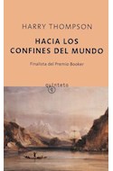 Papel HACIA LOS CONFINES DEL MUNDO (COLECCION QUINTETO)
