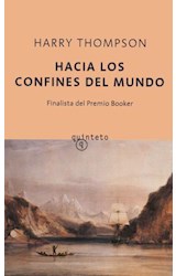 Papel HACIA LOS CONFINES DEL MUNDO (COLECCION QUINTETO)