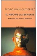Papel NIDO DE LA SERPIENTE MEMORIAS DEL HELADERO (COLECCION QUINTETO 332)