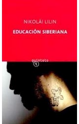 Papel EDUCACION SIBERIANA (COLECCION QUINTETO)