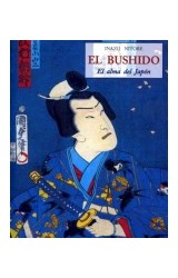 Papel BUSHIDO EL ALMA DEL JAPON (COLECCION PEQUEÑOS LIBROS DE LA SABIDURIA)