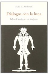 Papel DIALOGOS CON LA LUNA LIBRO DE IMAGENES SIN IMAGENES