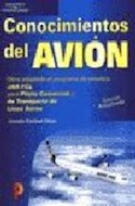 Papel CONOCIMIENTOS DEL AVION [PARA PILOTO COMERCIAL Y DE TRANSPORTE DE LINEA AEREA (5 EDICION)