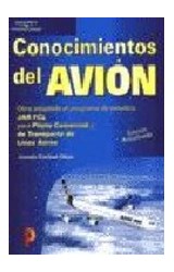 Papel CONOCIMIENTOS DEL AVION [PARA PILOTO COMERCIAL Y DE TRANSPORTE DE LINEA AEREA (5 EDICION)