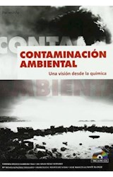Papel CONTAMINACION AMBIENTAL UNA VISION DESDE LA QUIMICA (IN  CLUYE CD)
