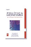 Papel POLITICA MONETARIA II ENFOQUES ALTERNATIVOS