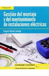 Papel GESTION DEL MONTAJE Y DEL MANTENIMIENTO DE INSTALACIONES ELECTRICAS (ELECTRICIDAD - ELECTRONICA)