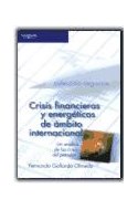 Papel CRISIS FINANCIERAS Y ENERGETICAS DE AMBITO INTERNACIONA