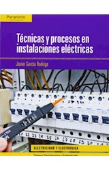 Papel TECNICAS Y PROCESOS EN INSTALACIONES ELECTRICAS (ELECTRICIDAD Y ELECTRONICA)